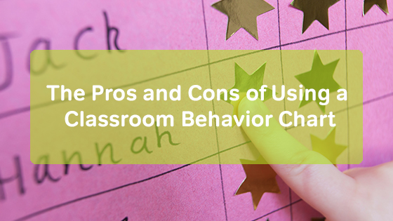 the-pros-and-cons-of-using-a-classroom-behavior-chart